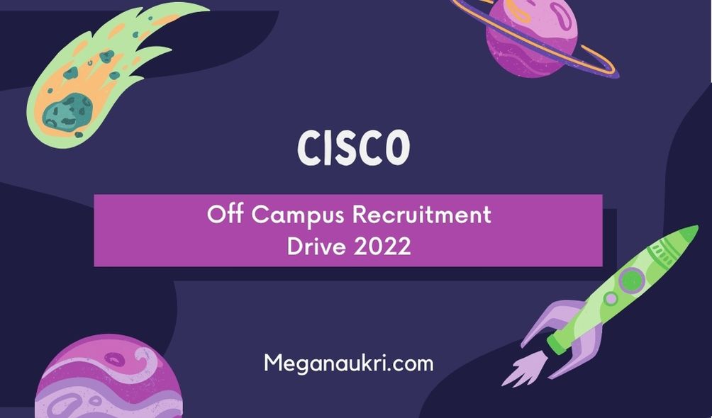 Cisco-Off-Campus-Drive-Recruitment-2022