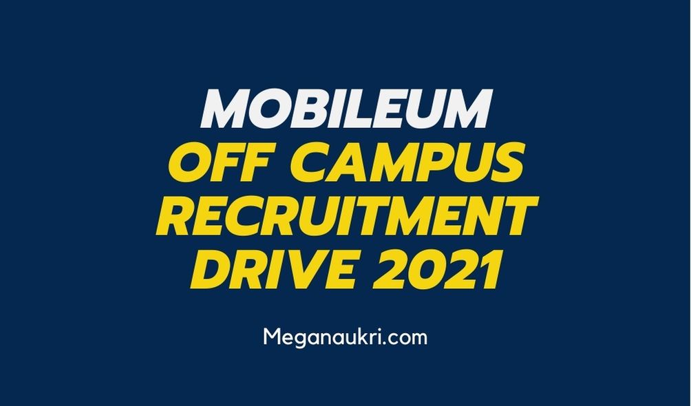 MOBILEUM-Off-Campus-Drive-Recruitment-2022