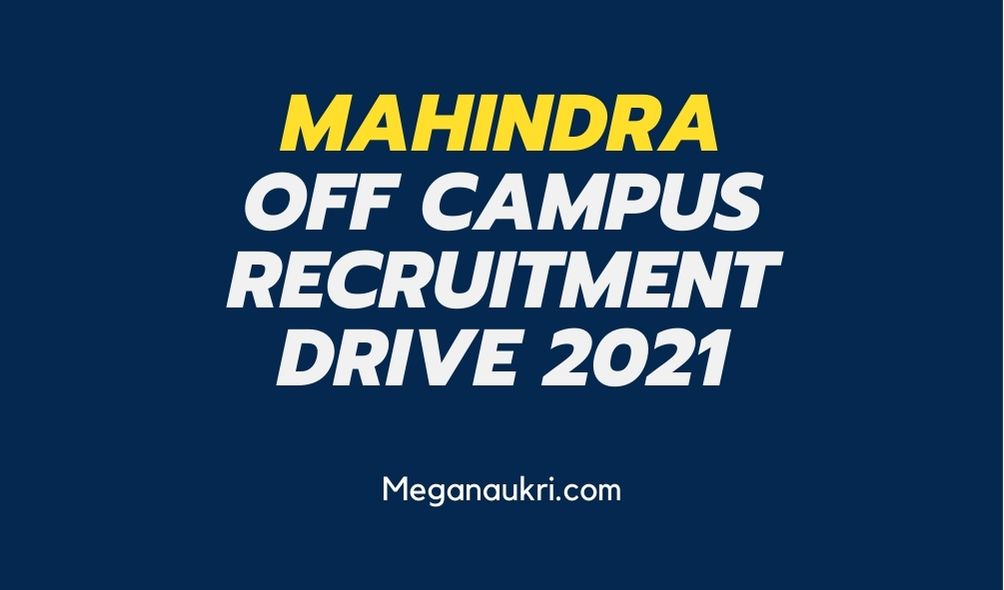 Mahindra-Off-Campus-Drive-Recruitment-2022